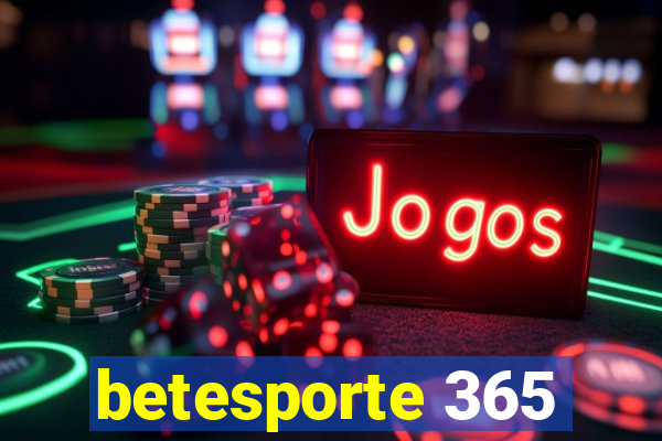 betesporte 365